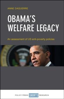 Obama's welfare legacy : An assessment of US anti-poverty policies