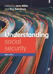 Understanding Social Security : Issues for Policy and Practice