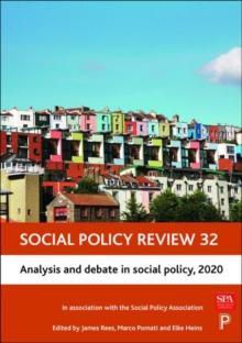 Social Policy Review 32 : Analysis and Debate in Social Policy, 2020