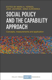 Social Policy and the Capability Approach : Concepts, Measurements and Application