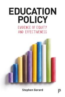 Education Policy : Evidence of Equity and Effectiveness