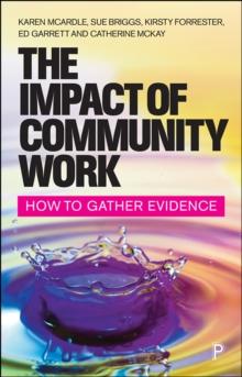 The Impact of Community Work : How to Gather Evidence