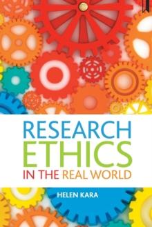 Research Ethics in the Real World : Euro-Western and Indigenous Perspectives