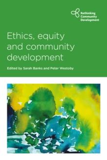 Ethics, equity and community development