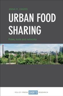 Urban Food Sharing : Rules, Tools and Networks