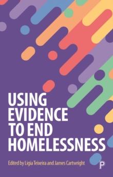 Using Evidence to End Homelessness