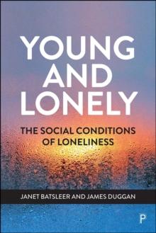 Young and Lonely : The Social Conditions of Loneliness