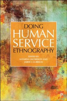 Doing Human Service Ethnography