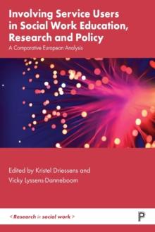 Involving Service Users in Social Work Education, Research and Policy : A Comparative European Analysis