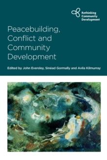 Peacebuilding, Conflict and Community Development