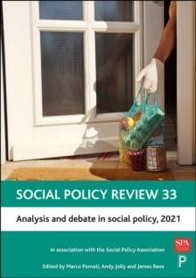 Social Policy Review 33 : Analysis and Debate in Social Policy, 2021