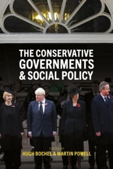 The Conservative Governments and Social Policy