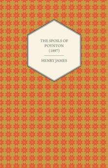 The Spoils of Poynton (1897)