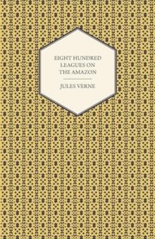 Eight Hundred Leagues on the Amazon