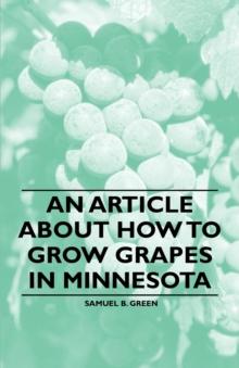 An Article about How to Grow Grapes in Minnesota