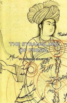 The Strangling of Persia