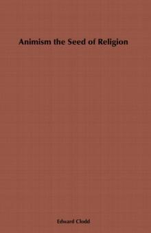 Animism, the Seed of Religion