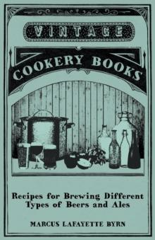 Recipes for Brewing Different Types of Beers and Ales