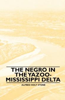 The Negro in the Yazoo-Mississippi Delta