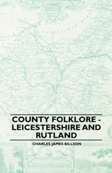 County Folklore - Leicestershire And Rutland