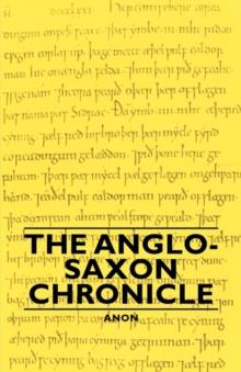 The Anglo-Saxon Chronicle