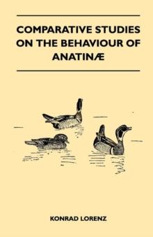 Comparative Studies on the Behaviour of Anatinae