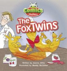 Bug Club Independent Comics for Phonics: Reception Phase 3 Unit 6 The Fox Twins