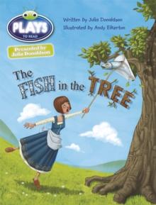 Bug Club Guided Julia Donaldson Plays Year Two Gold The Fish in the Tree