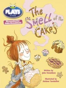 Bug Club Independent Plays By Julia Donadlson Year Two Lime The Smell Of Cakes