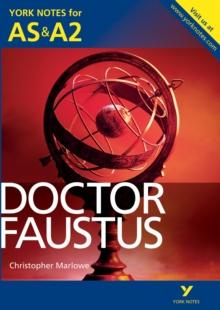 York Notes AS/A2: Doctor Faustus Kindle edition