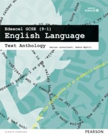 Edexcel GCSE (9-1) English Language Text Anthology : Edxcl GCSE(9-1) EngLang Anthology