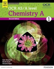 OCR AS/A level Chemistry A Student Book 1 + ActiveBook