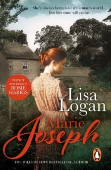 Lisa Logan : a sweeping and unforgettable saga of desertion and duty, love and loss, set in the heart of Lancashire