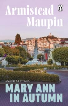 Mary Ann in Autumn : Tales of the City 8