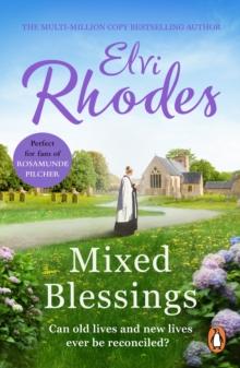 Mixed Blessings : A wonderfully heart-warming novel guaranteed to stay with you for ever