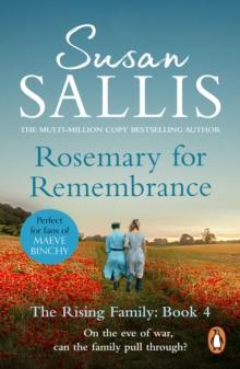 Rosemary For Remembrance : (The Rising Family Book 4):  the final instalment in the extraordinary West Country family saga by bestselling author Susan Sallis