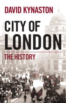 City of London : The History