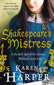 Shakespeare's Mistress : Historical Fiction