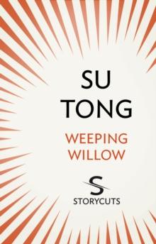 Weeping Willow (Storycuts)