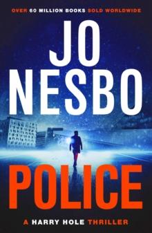 Police : The compelling tenth Harry Hole novel from the No.1 Sunday Times bestseller