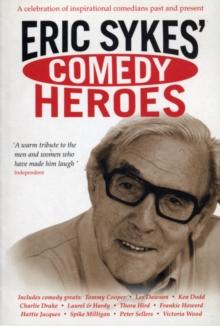 Eric Sykes' Comedy Heroes