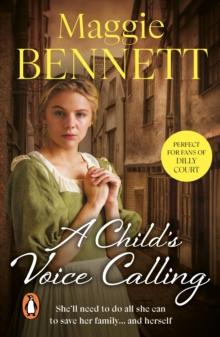 A Child's Voice Calling : a gritty, engrossing and ultimately uplifting London saga that you wont be able to forget