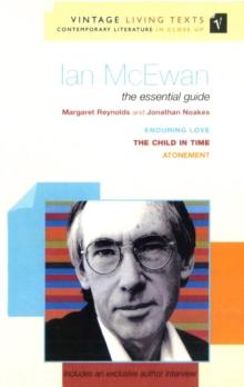 Ian McEwan : The Essential Guide