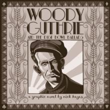 Woody Guthrie : And the Dust Bowl Ballads