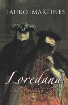 Loredana : A Venetian Tale