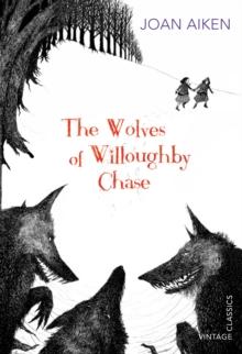 The Wolves of Willoughby Chase