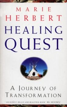 Healing Quest : A Journey of Transformation