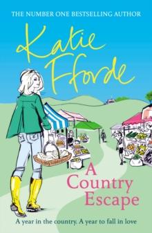 A Country Escape : From the #1 bestselling author of uplifting feel-good fiction