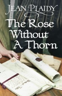 The Rose Without a Thorn : (Queen of England Series)