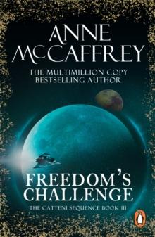 Freedom's Challenge : (The Catteni sequence: 3): sensational storytelling and worldbuilding from one of the most influential SFF writers of all time